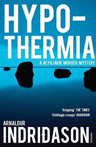 Hypothermia: A Reykjavík Murder Mystery (Reykjavik Murder Mysteries, 6) von Vintage